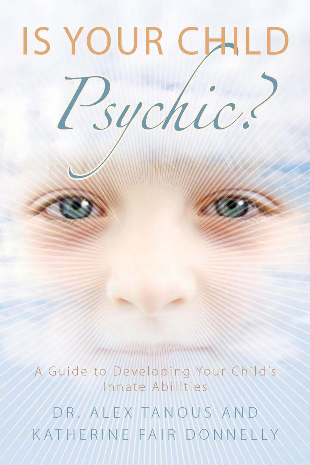 Big bigCover of Is Your Child Psychic?