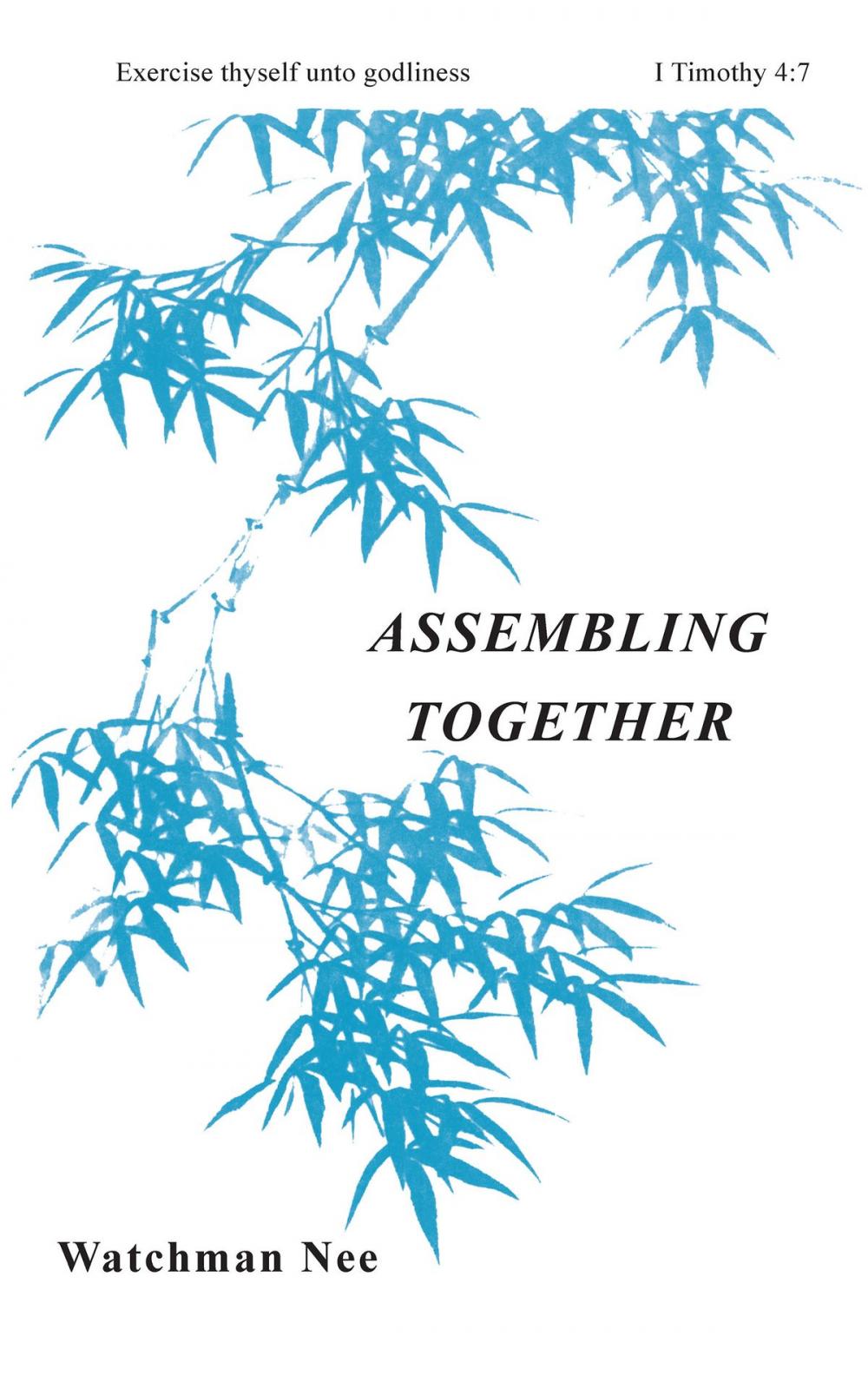 Big bigCover of Assembling Together