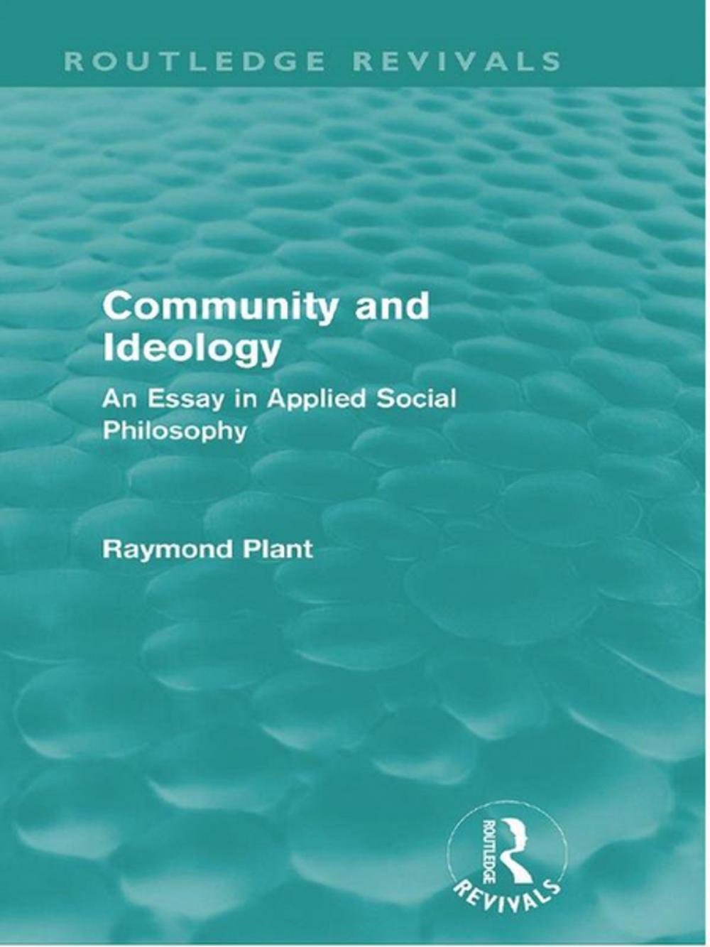 Big bigCover of Community and Ideology (Routledge Revivals)