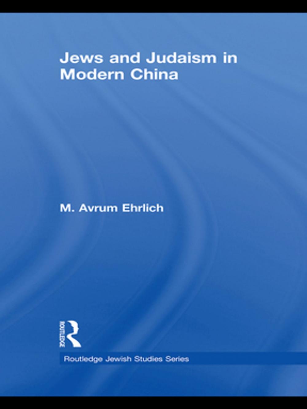 Big bigCover of Jews and Judaism in Modern China