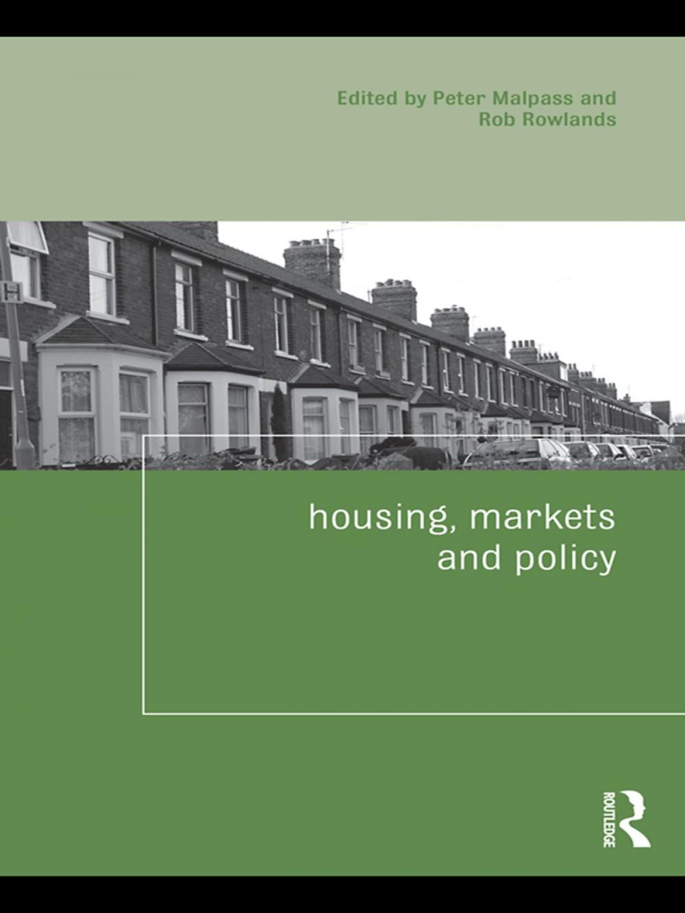 Big bigCover of Housing, Markets and Policy