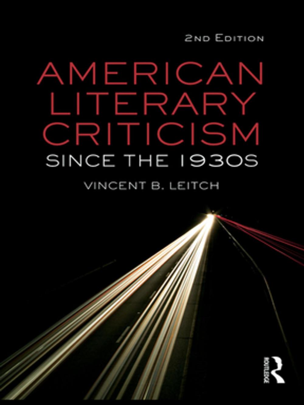 Big bigCover of American Literary Criticism Since the 1930s