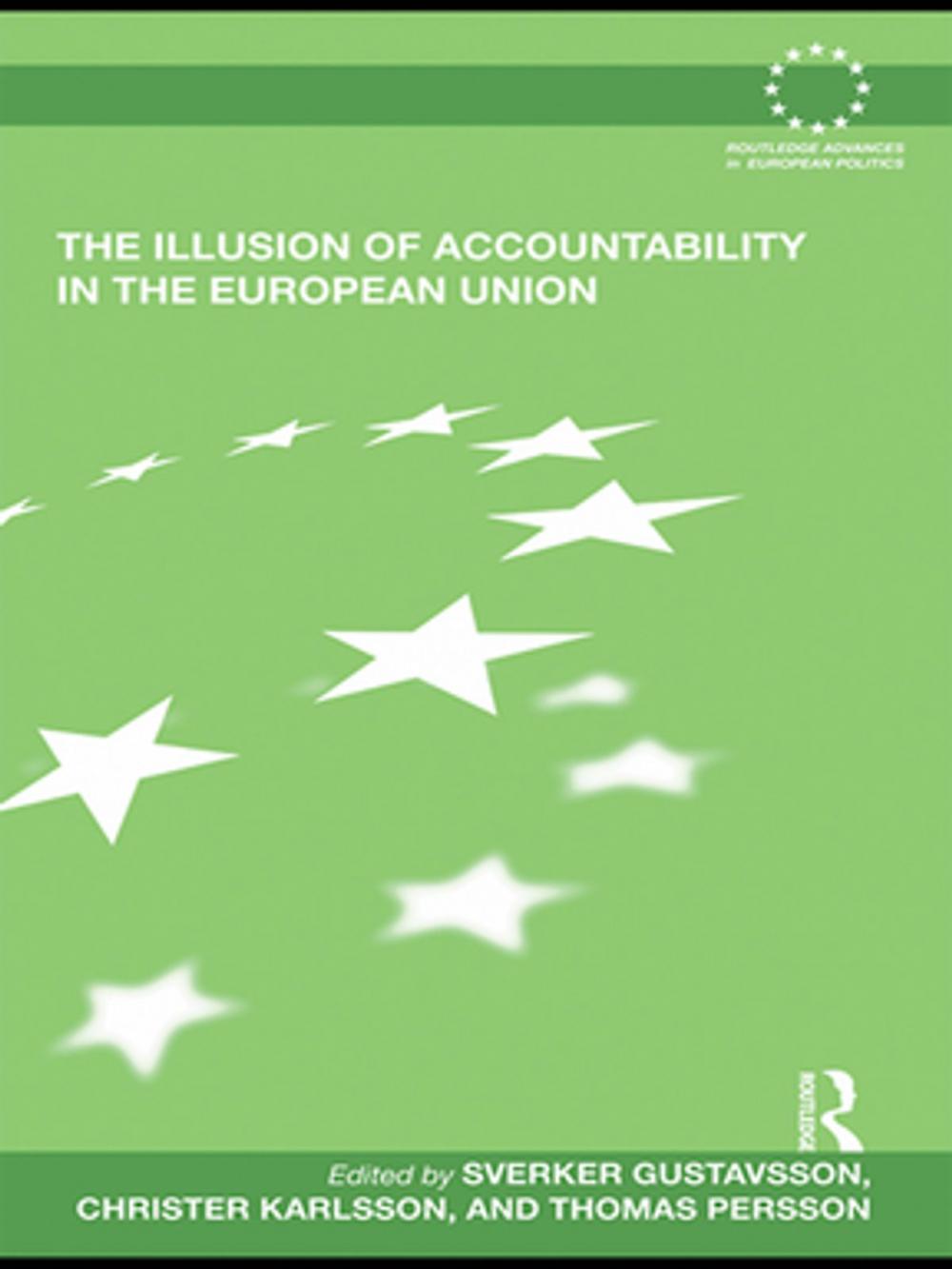 Big bigCover of The Illusion of Accountability in the European Union