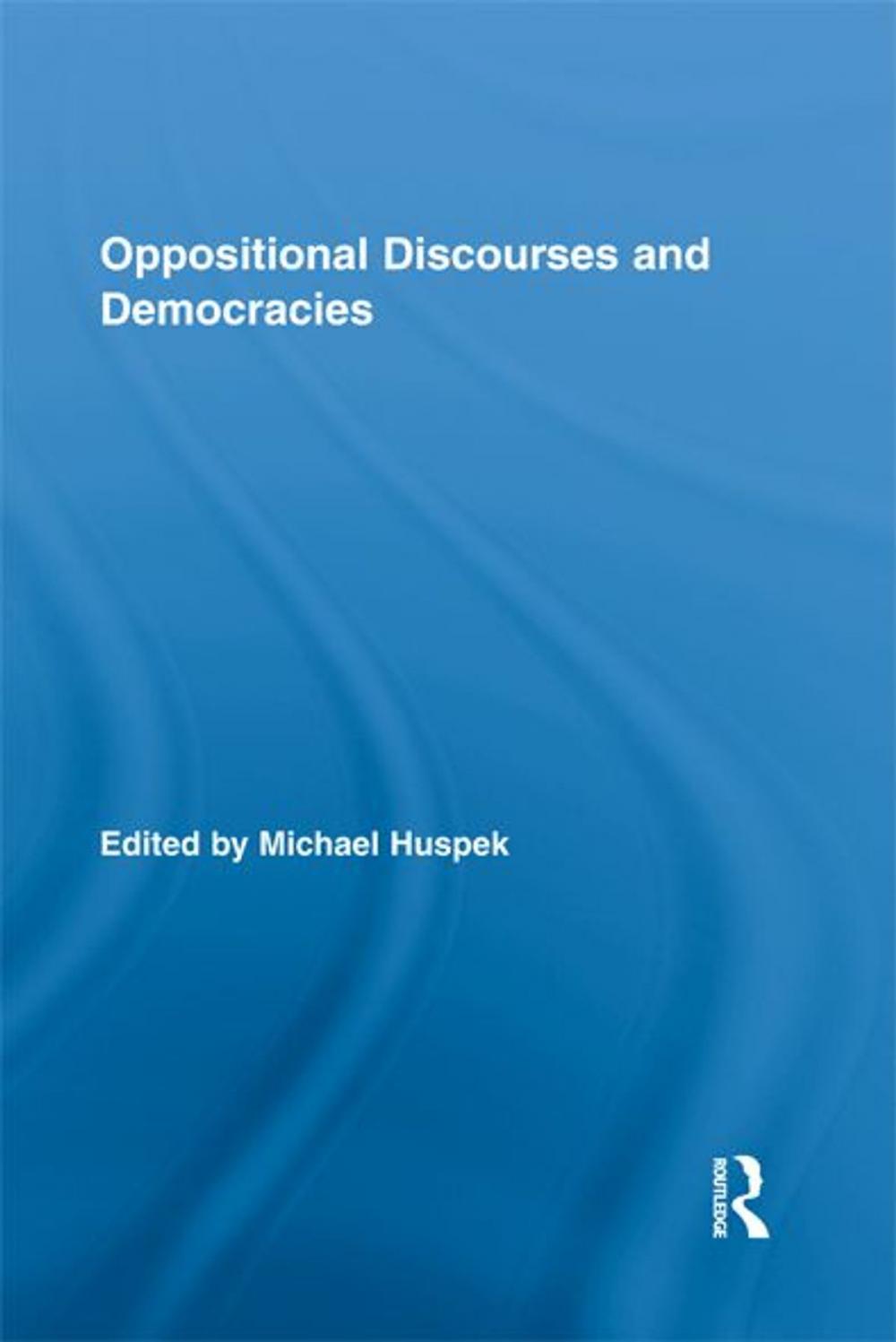 Big bigCover of Oppositional Discourses and Democracies