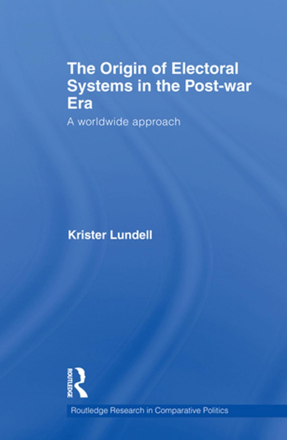 Big bigCover of The Origin of Electoral Systems in the Postwar Era