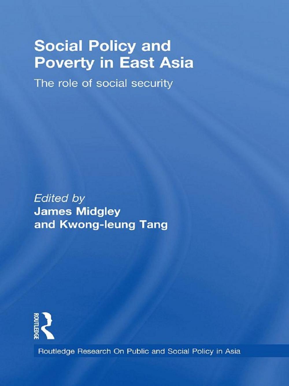 Big bigCover of Social Policy and Poverty in East Asia