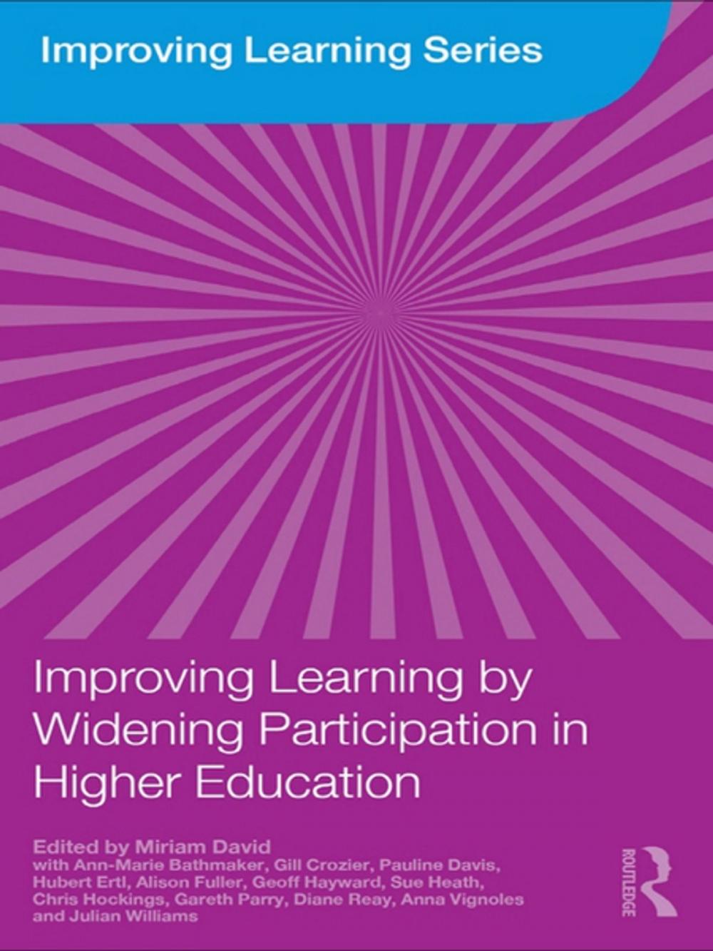 Big bigCover of Improving Learning by Widening Participation in Higher Education