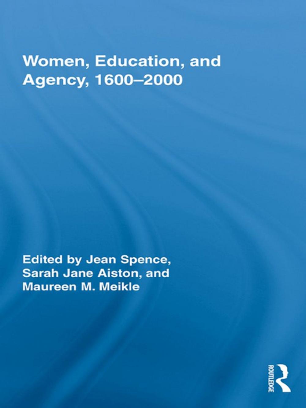 Big bigCover of Women, Education, and Agency, 1600-2000