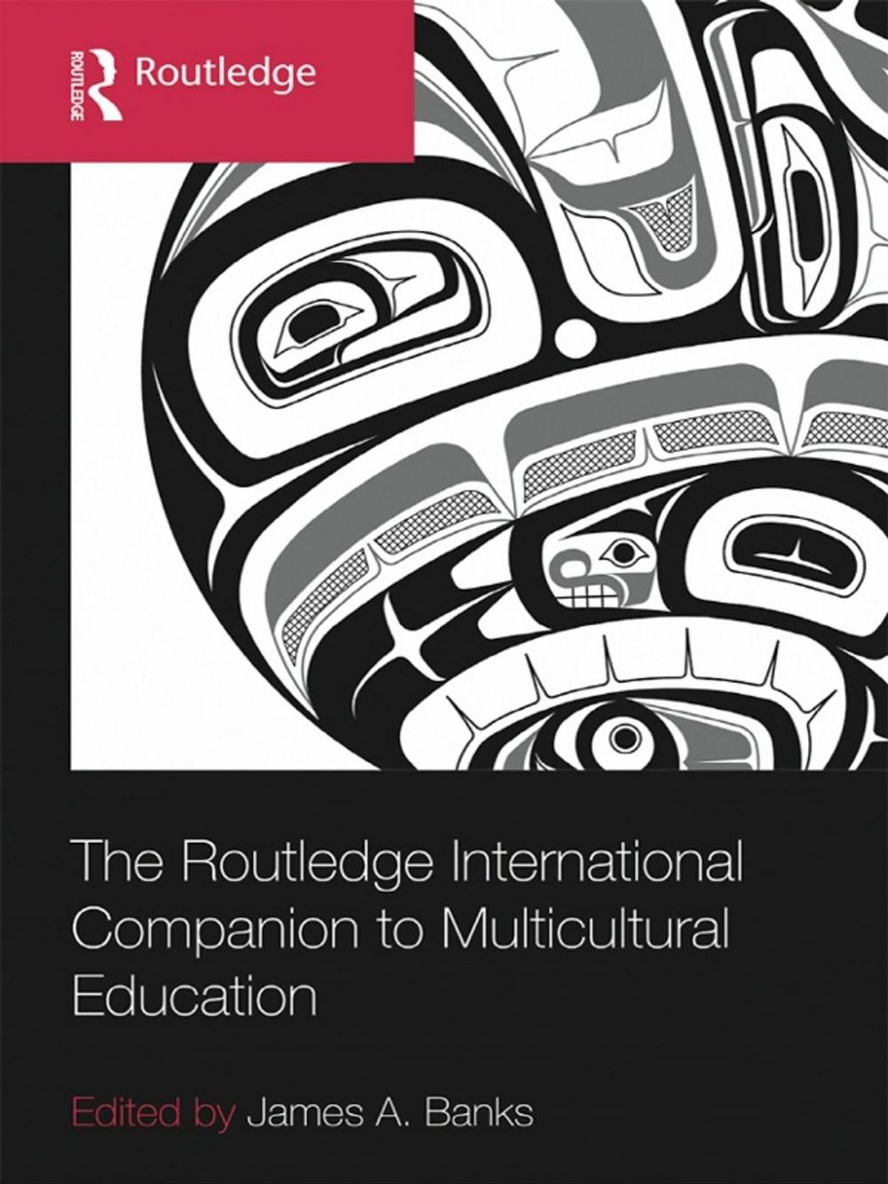 Big bigCover of The Routledge International Companion to Multicultural Education