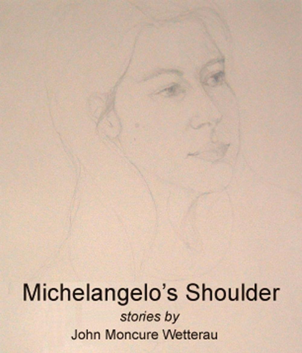 Big bigCover of Michelangelo's Shoulder