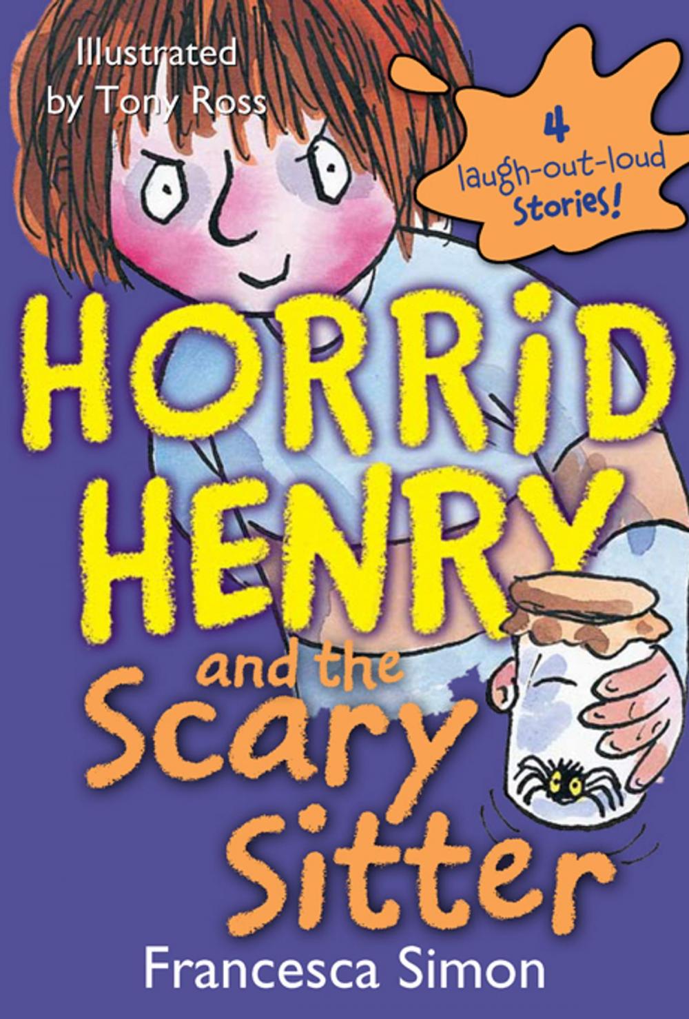 Big bigCover of Horrid Henry and the Scary Sitter