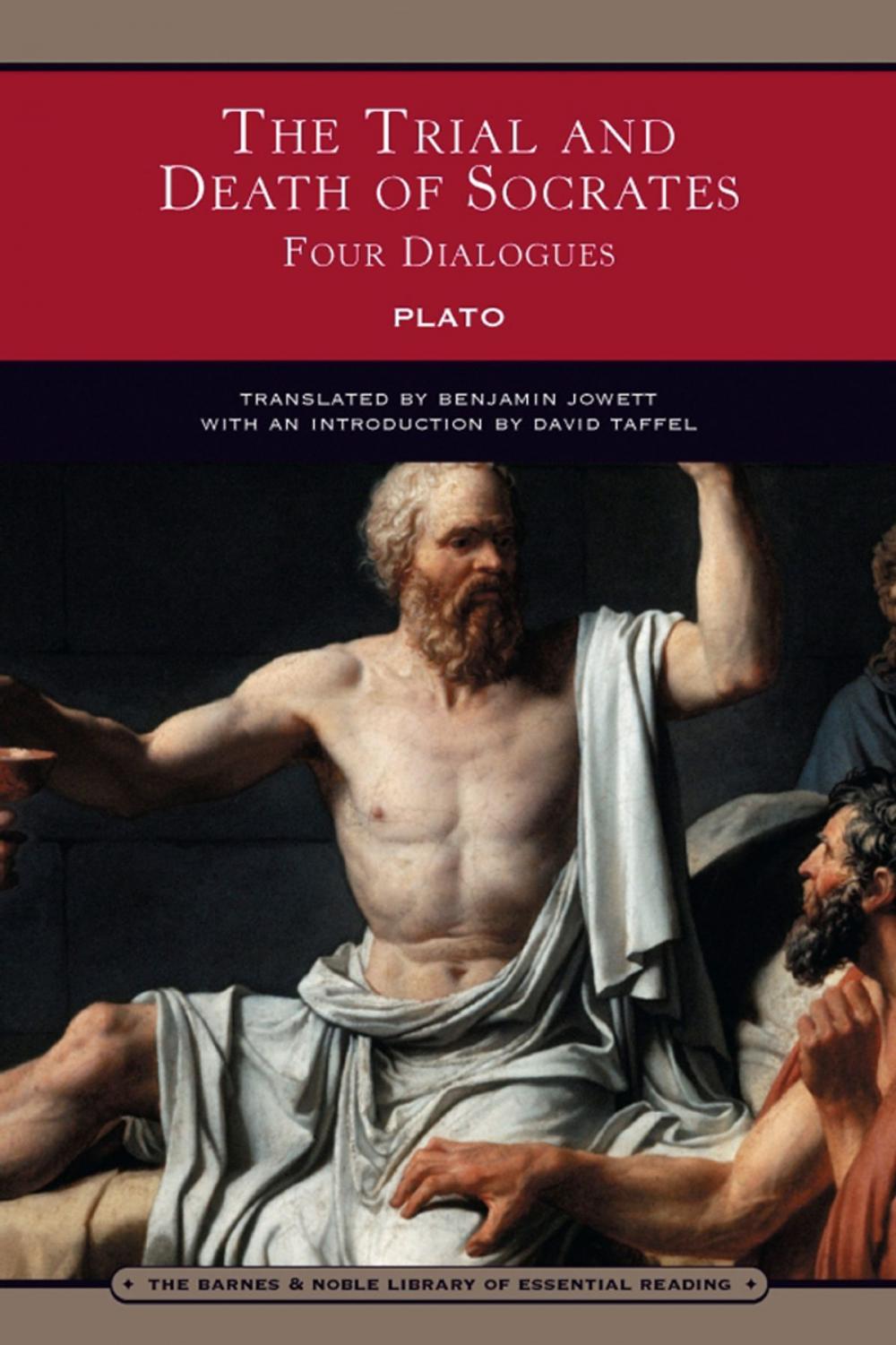 Big bigCover of The Trial and Death of Socrates (Barnes & Noble Library of Essential Reading)