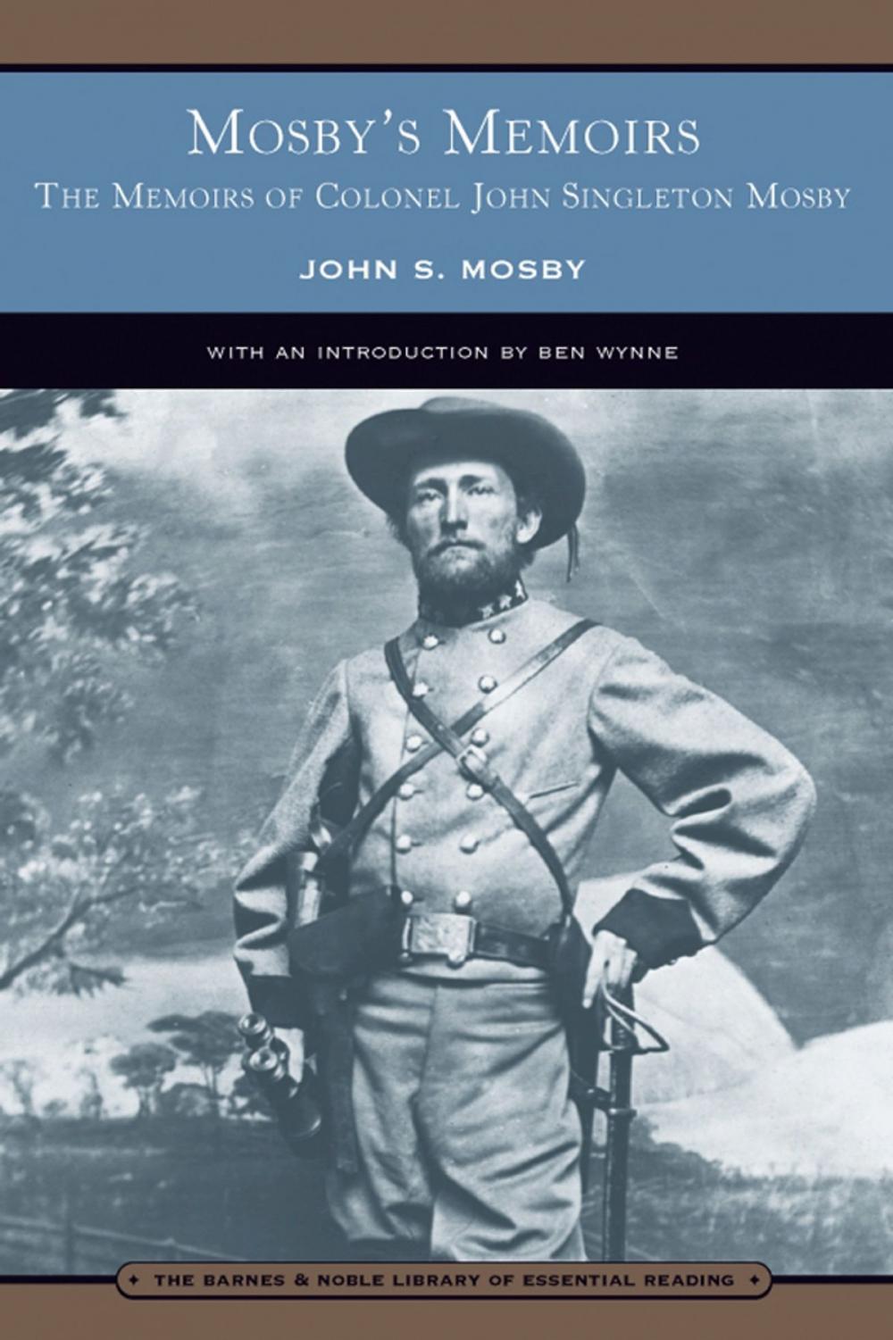 Big bigCover of Mosby's Memoirs (Barnes & Noble Library of Essential Reading)