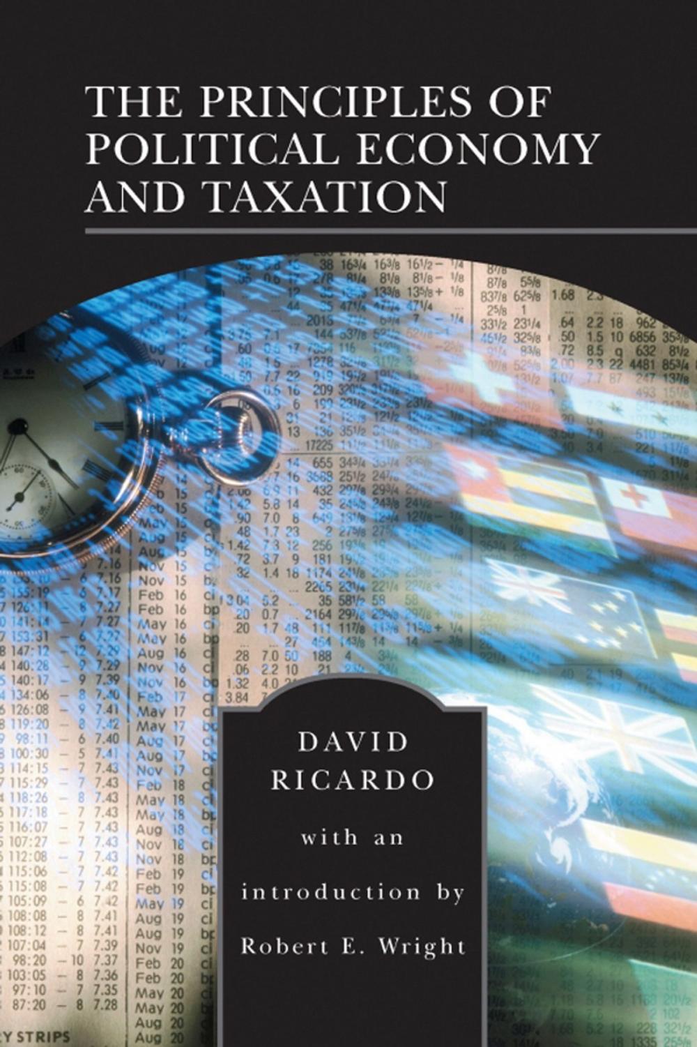 Big bigCover of The Principles of Political Economy and Taxation (Barnes & Noble Library of Essential Reading)