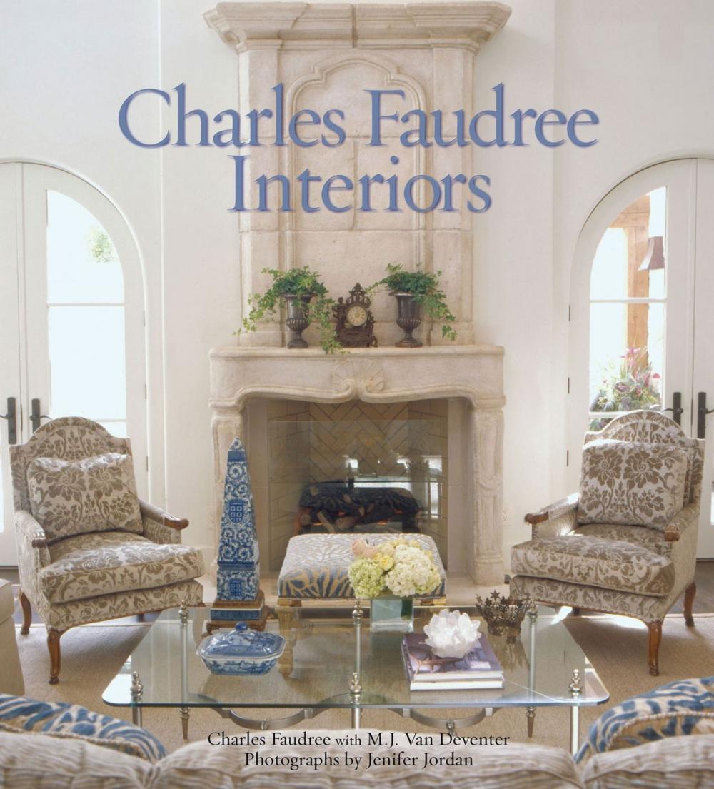 Big bigCover of Charles Faudree Interiors