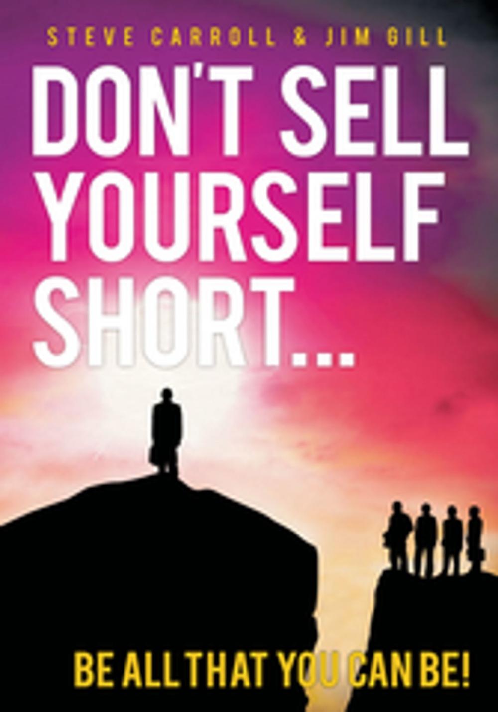 Big bigCover of Don't Sell Yourself Short!