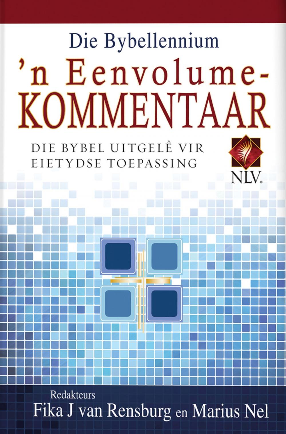 Big bigCover of Die Bybellennium - 'n Eenvolumekommentaar (eBoek)