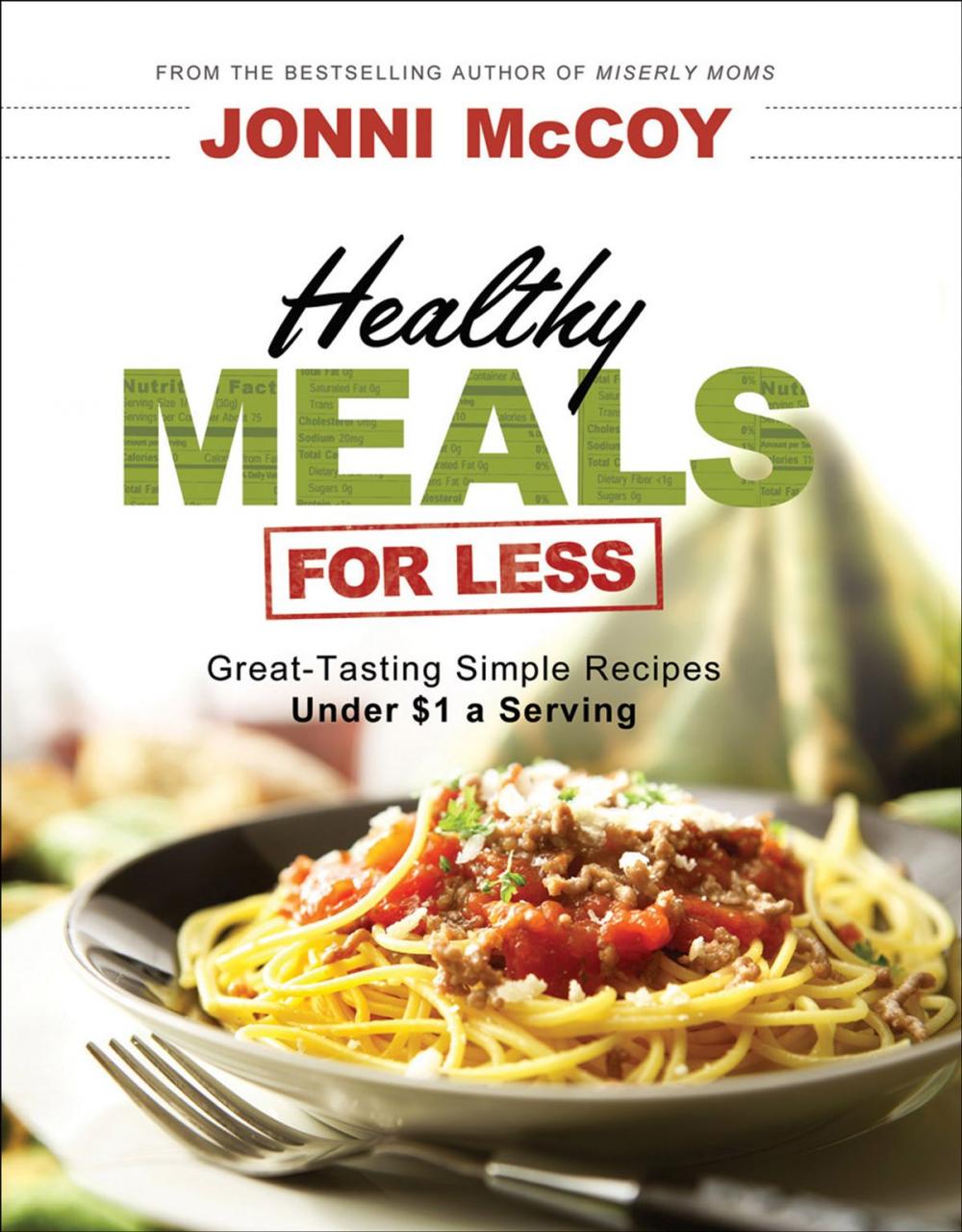 Big bigCover of Healthy Meals for Less