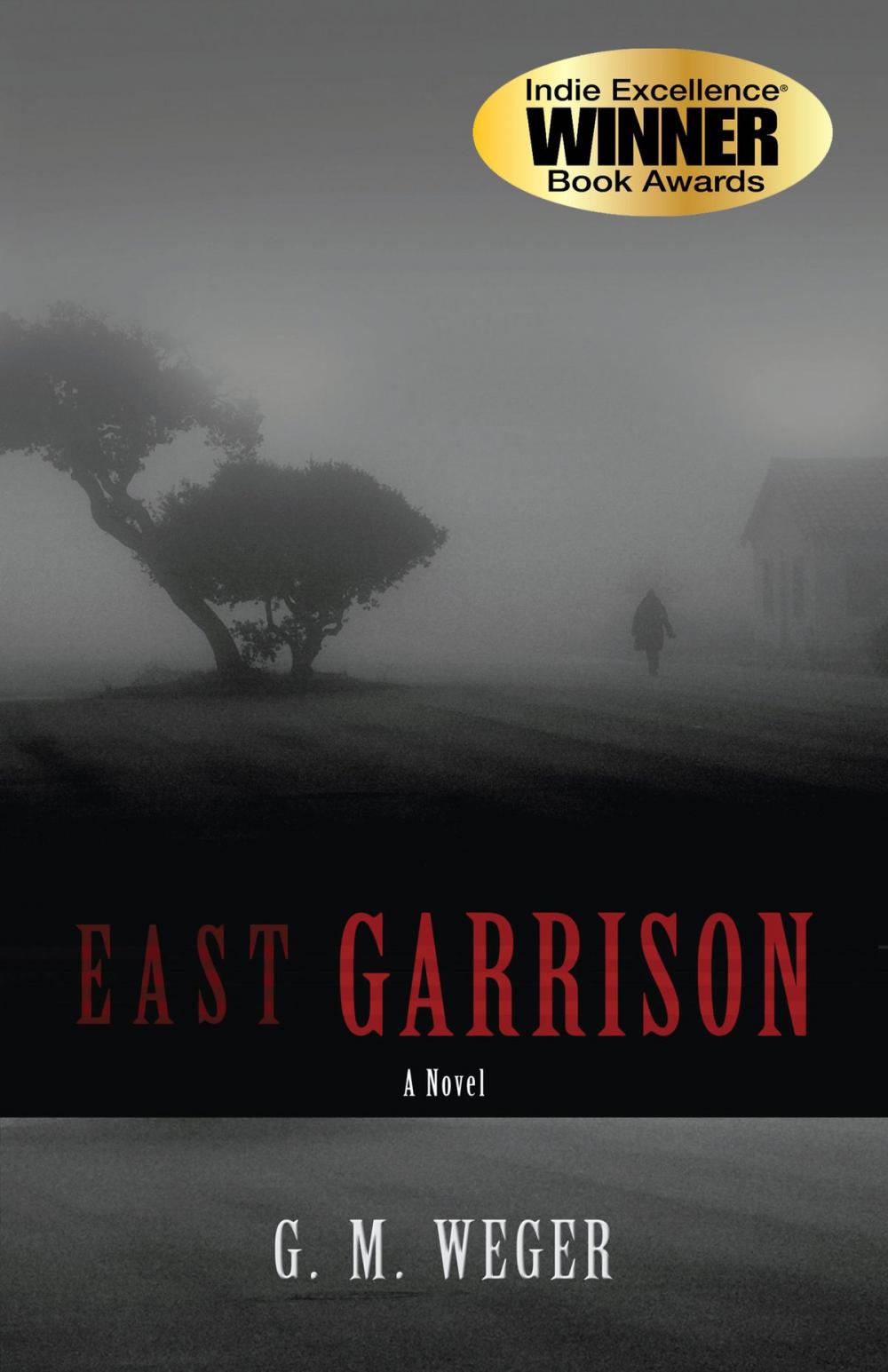 Big bigCover of East Garrison