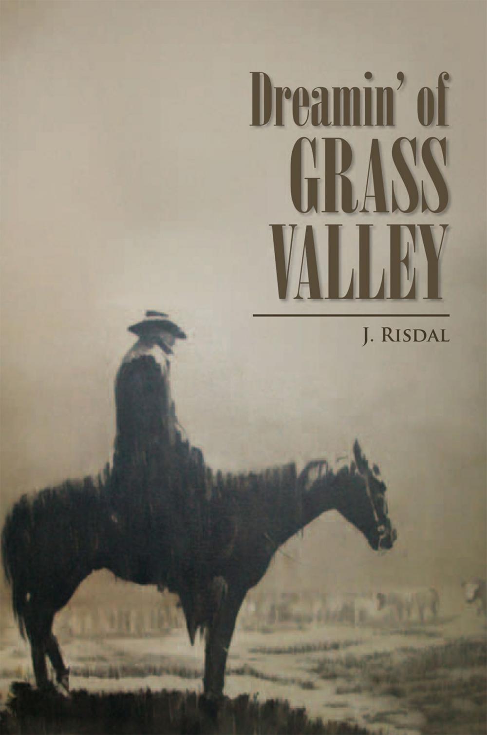 Big bigCover of Dreamin' of Grass Valley