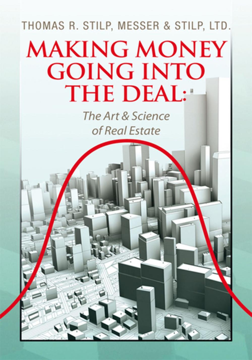 Big bigCover of Making Money Going into the Deal: