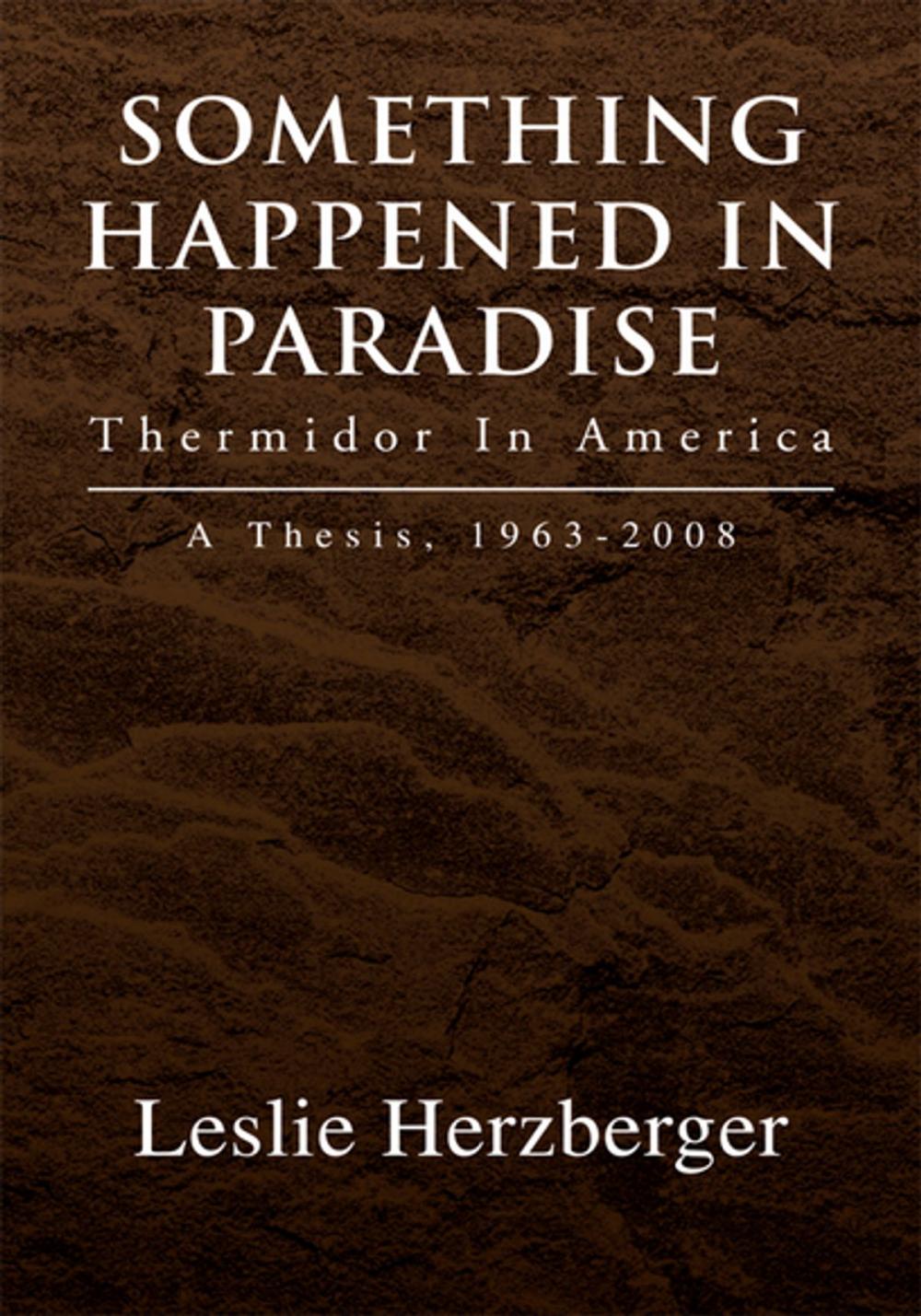 Big bigCover of Something Happened in Paradise: Thermidor in America