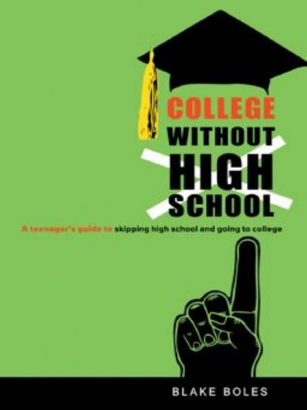 Big bigCover of College Without High School