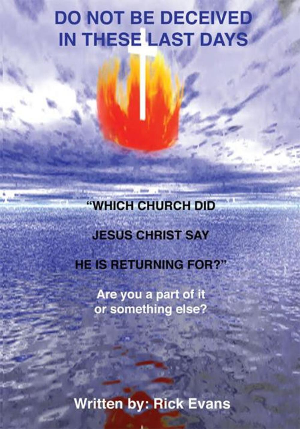 Big bigCover of Which Church Did Jesus Christ Say He Is Returning For?