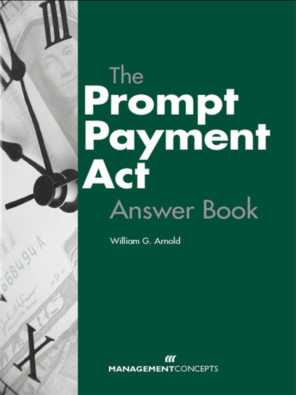 Big bigCover of The Prompt Payment Act Answer Book