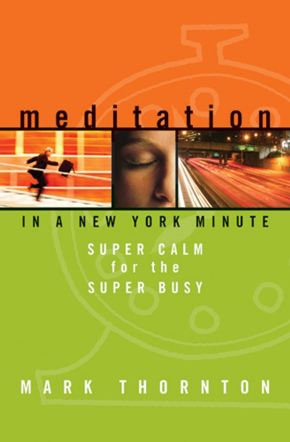 Big bigCover of Meditation In A New York Minute