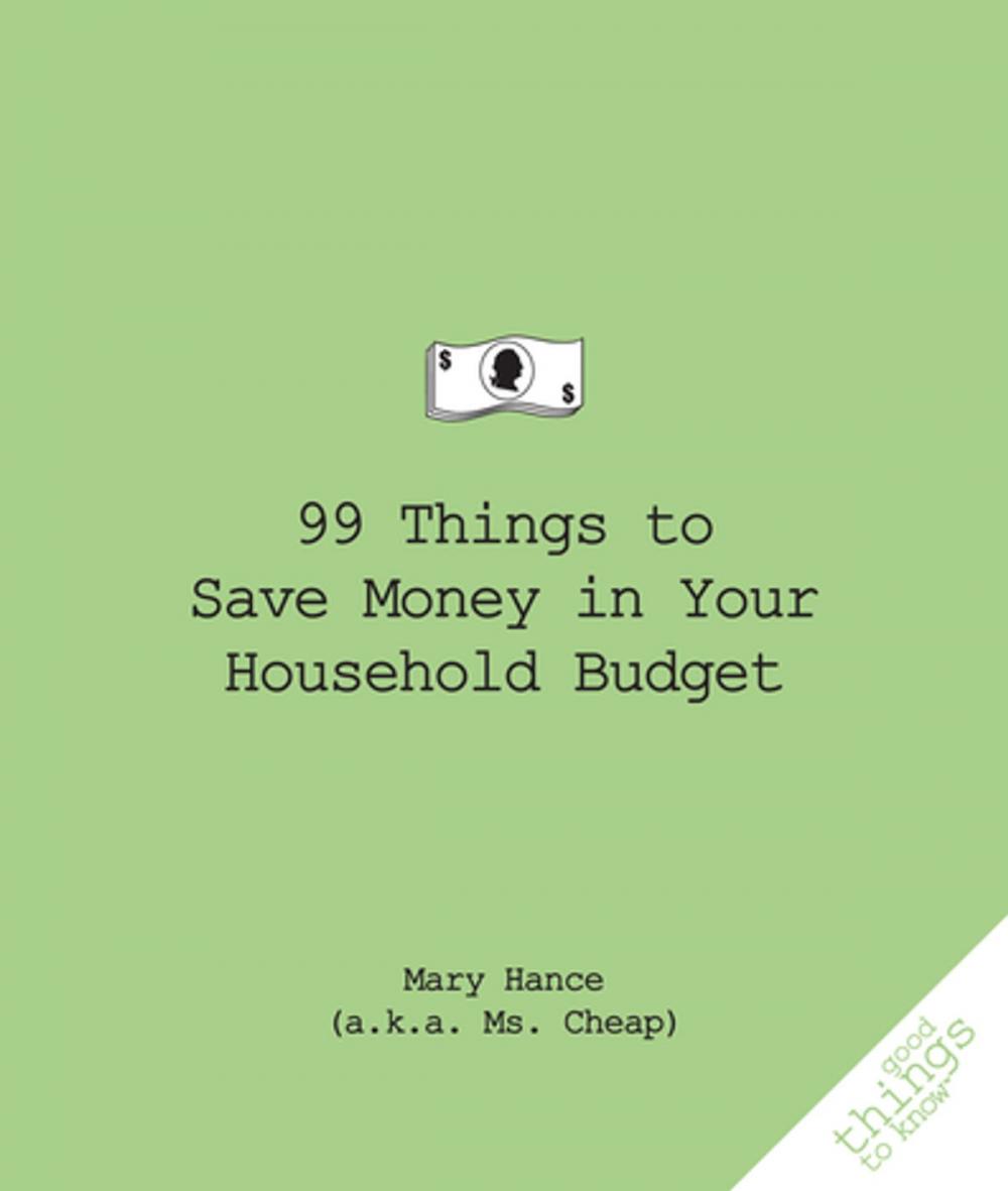 Big bigCover of 99 Things to Save Money in Your Household Budget
