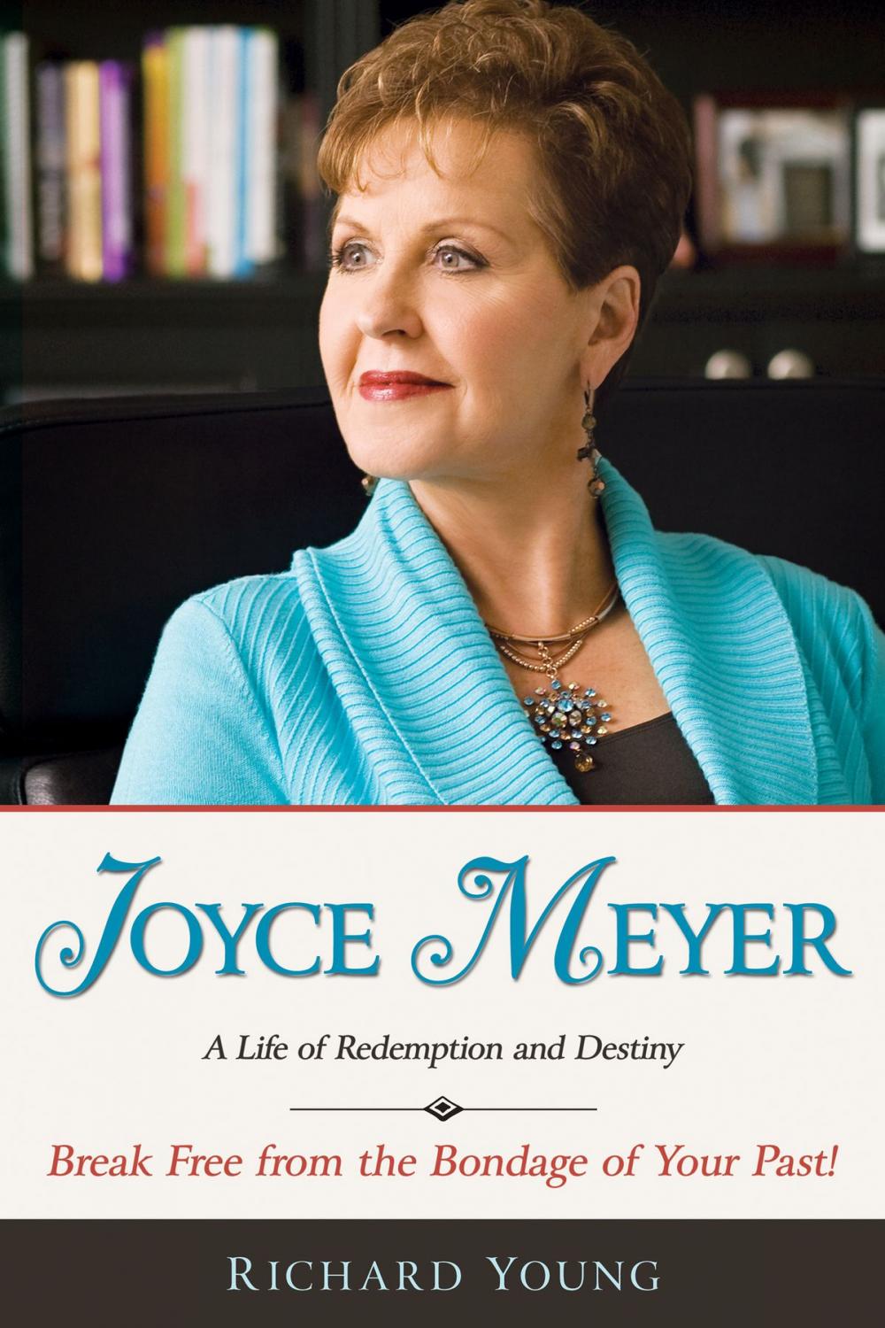 Big bigCover of Joyce Meyer: A Life Of Redemption And Destiny