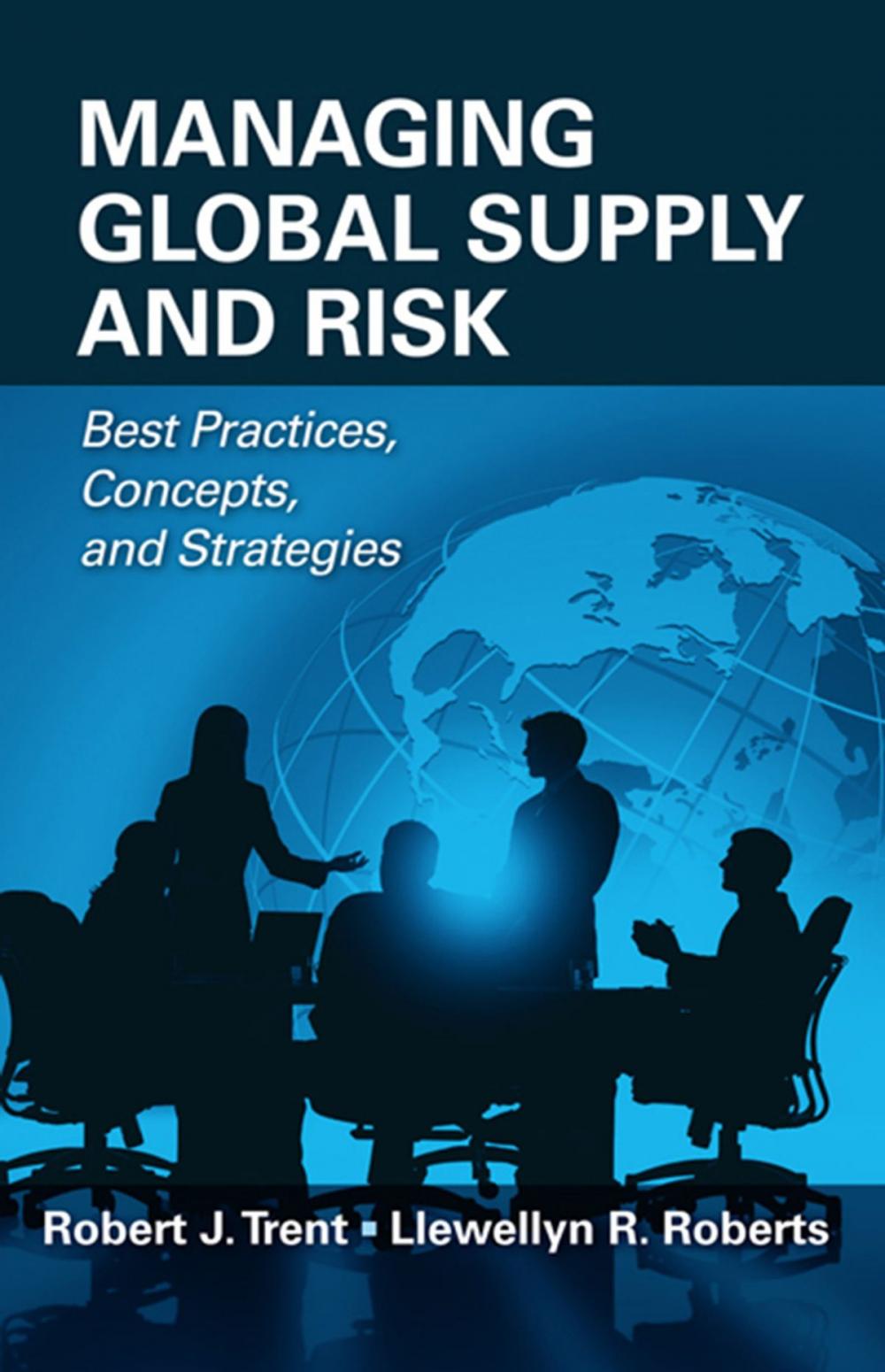 Big bigCover of Managing Global Supply and Risk