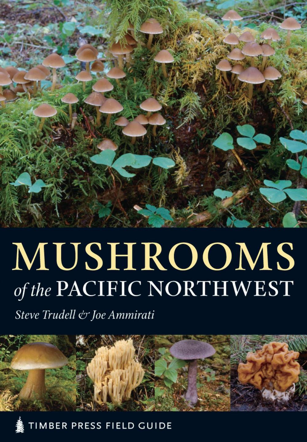 Big bigCover of Mushrooms of the Pacific Northwest