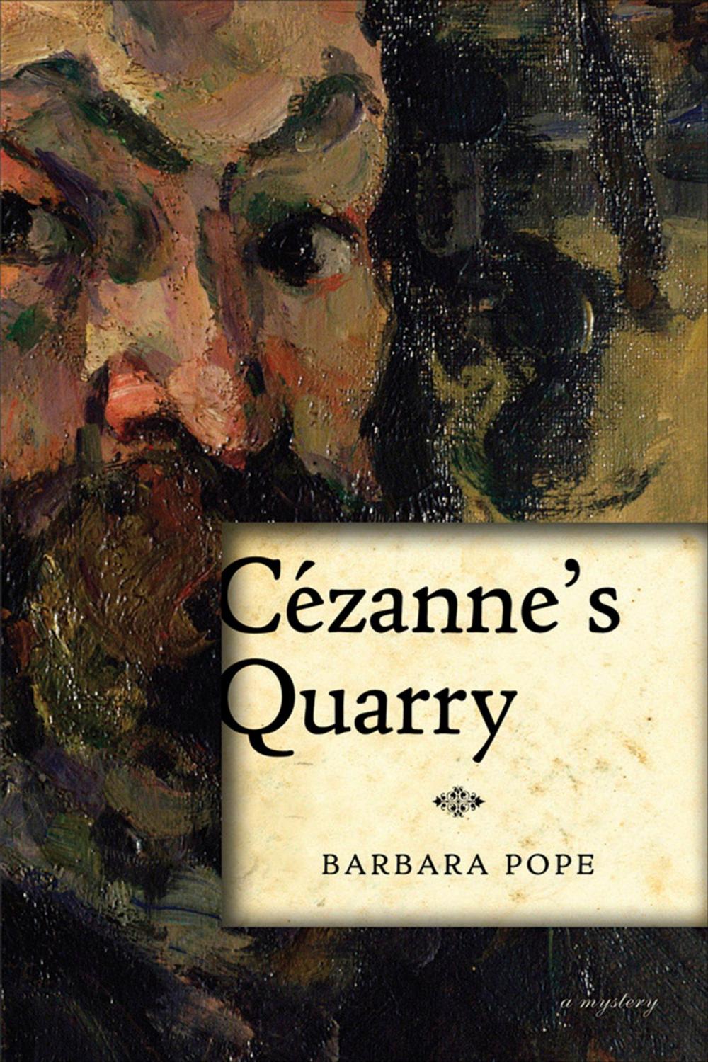 Big bigCover of Cezanne's Quarry: A Mystery