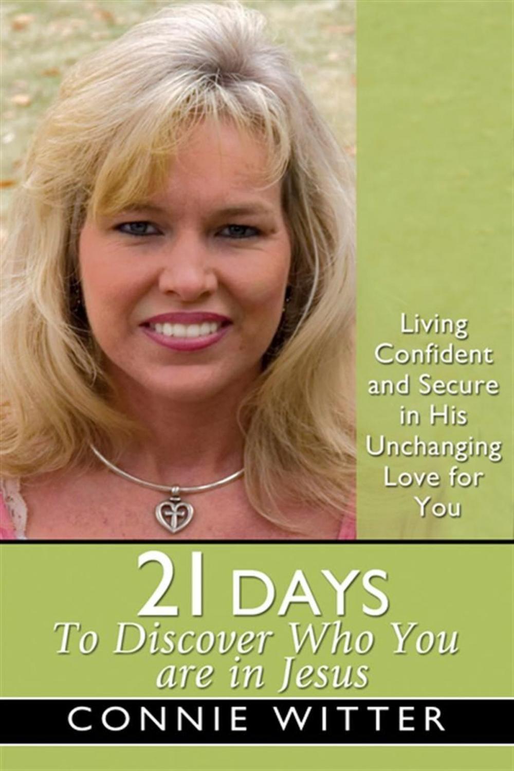 Big bigCover of 21 Days to Discover Who You Are in Jesus