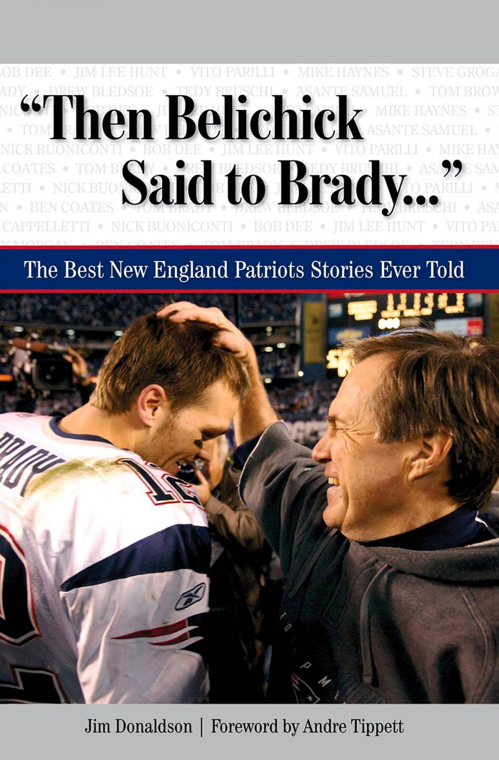 Big bigCover of "Then Belichick Said to Brady. . ."