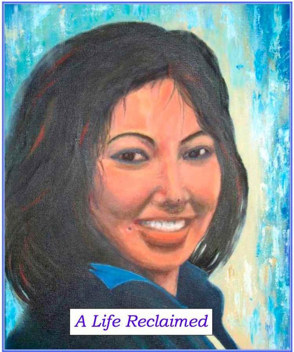 Big bigCover of A LIFE RECLAIMED: How A Quadruple Amputee Regained Control Of Her Life