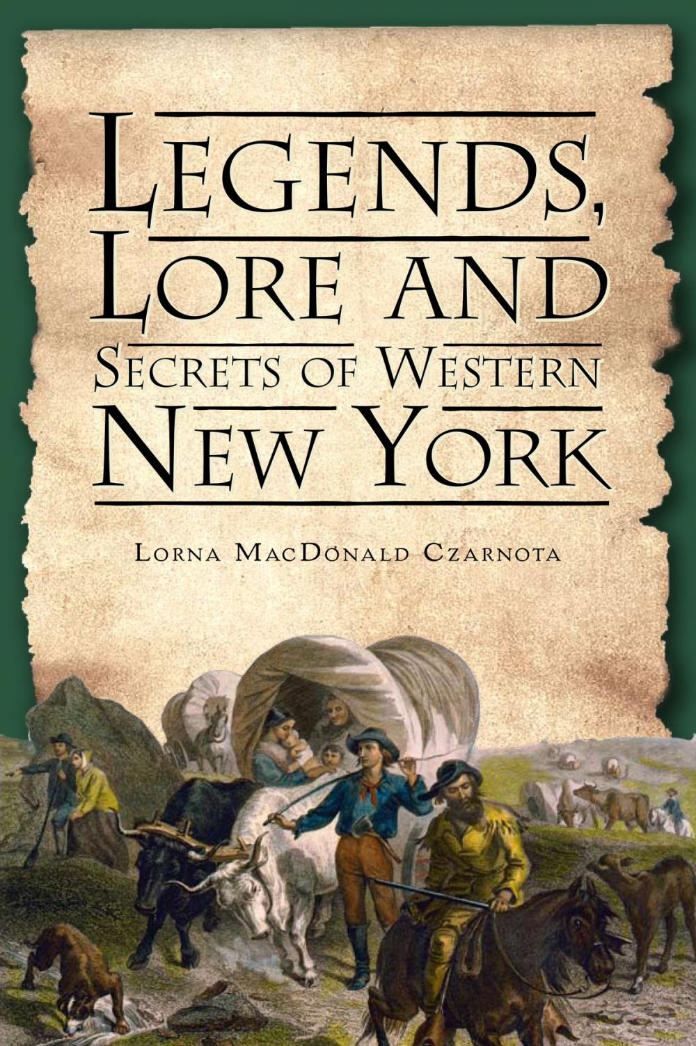 Big bigCover of Legends, Lore and Secrets of Western New York