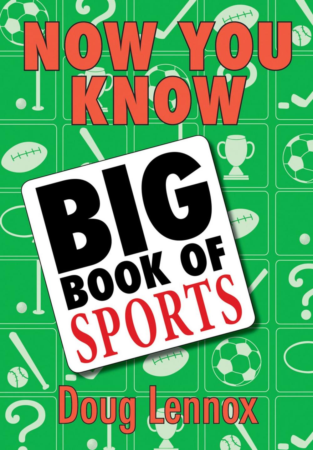 Big bigCover of Now You Know Big Book of Sports