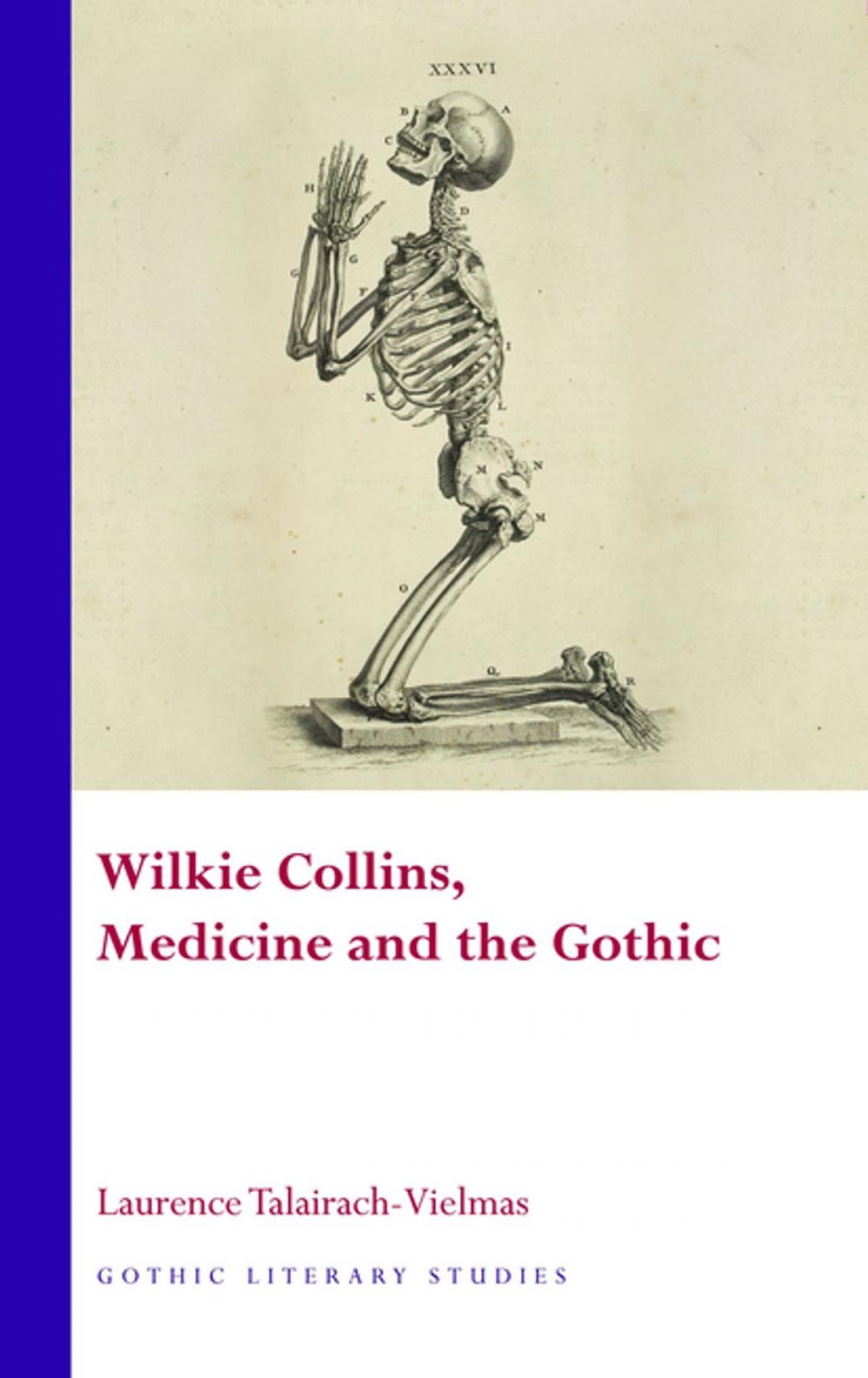 Big bigCover of Wilkie Collins, Medicine and the Gothic