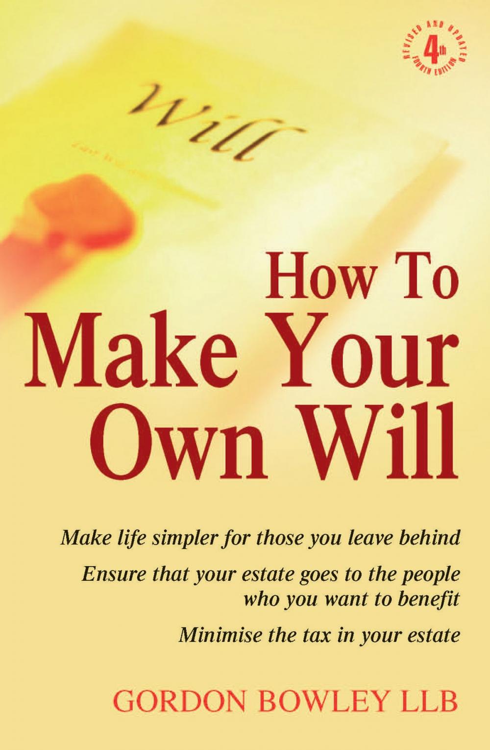 Big bigCover of How To Make Your Own Will 4th Edition