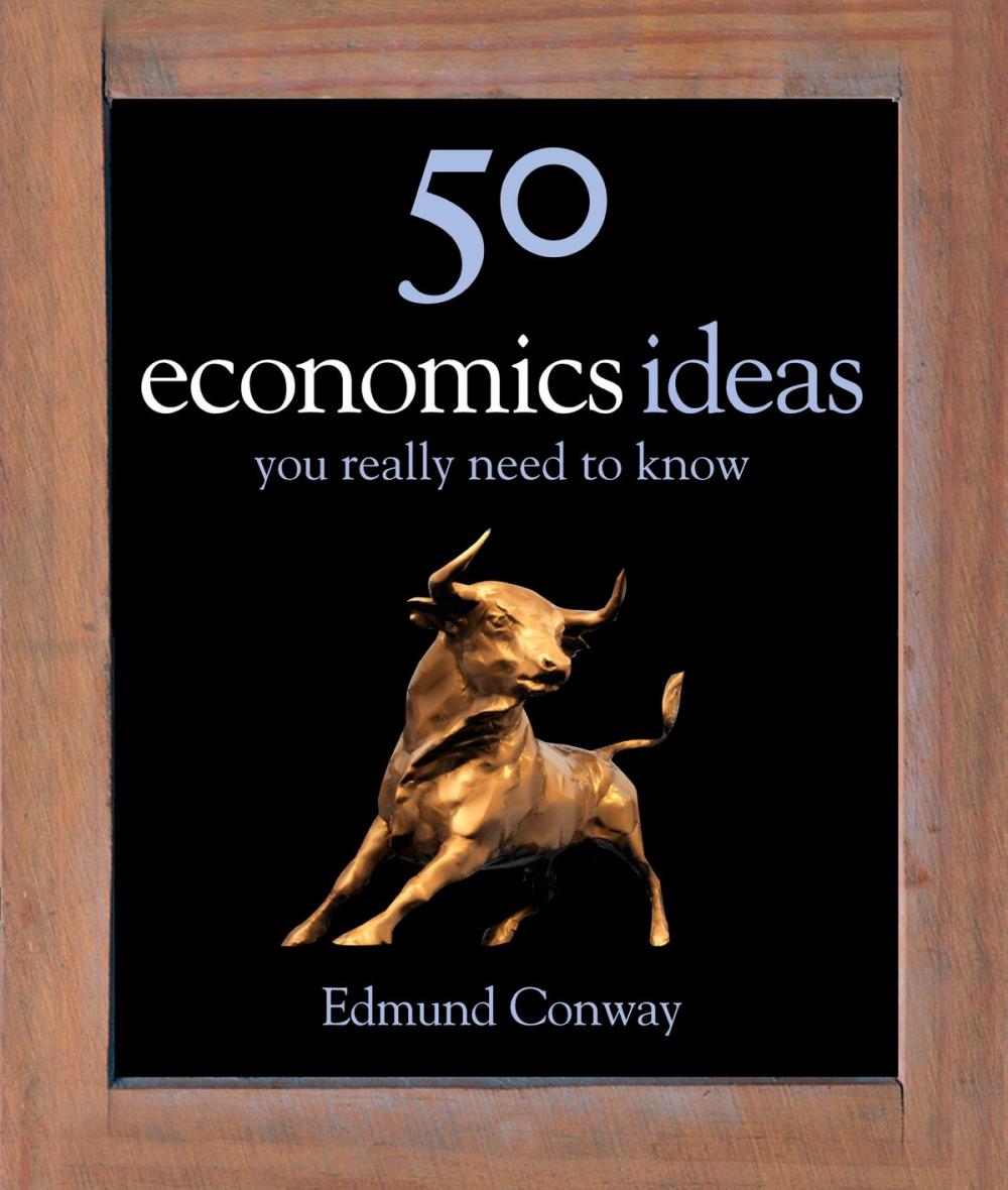 Big bigCover of 50 Economics Ideas You Really Need to Know