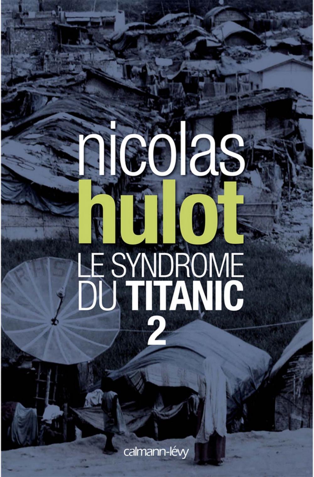 Big bigCover of Le syndrome du Titanic 2