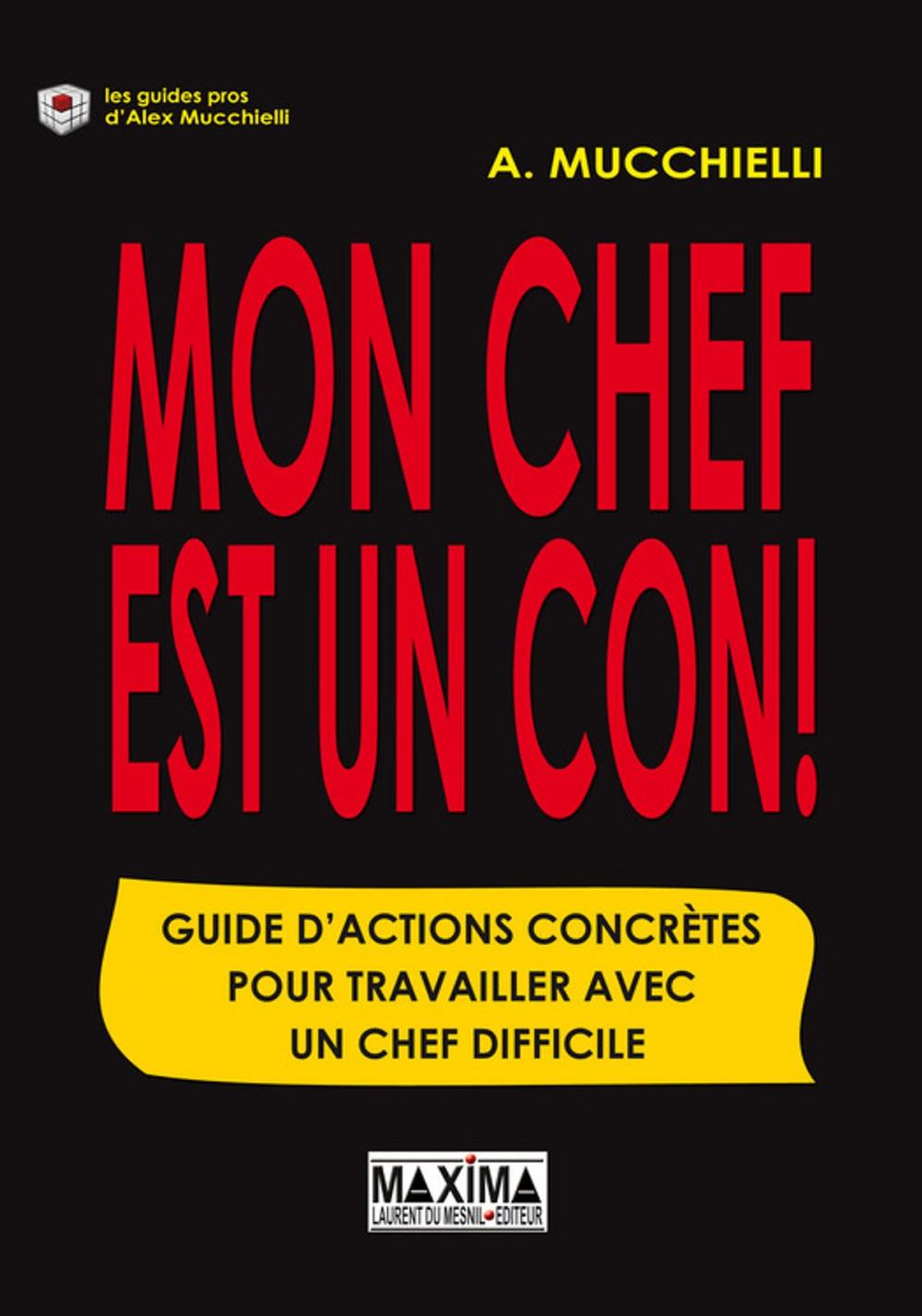 Big bigCover of Mon chef est un con !