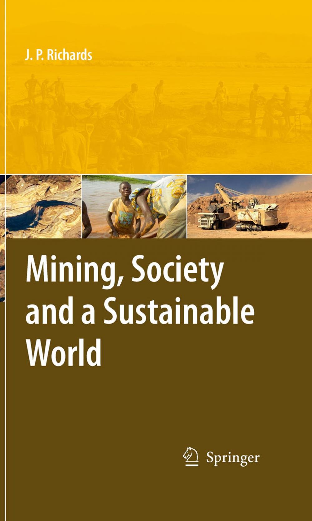 Big bigCover of Mining, Society, and a Sustainable World