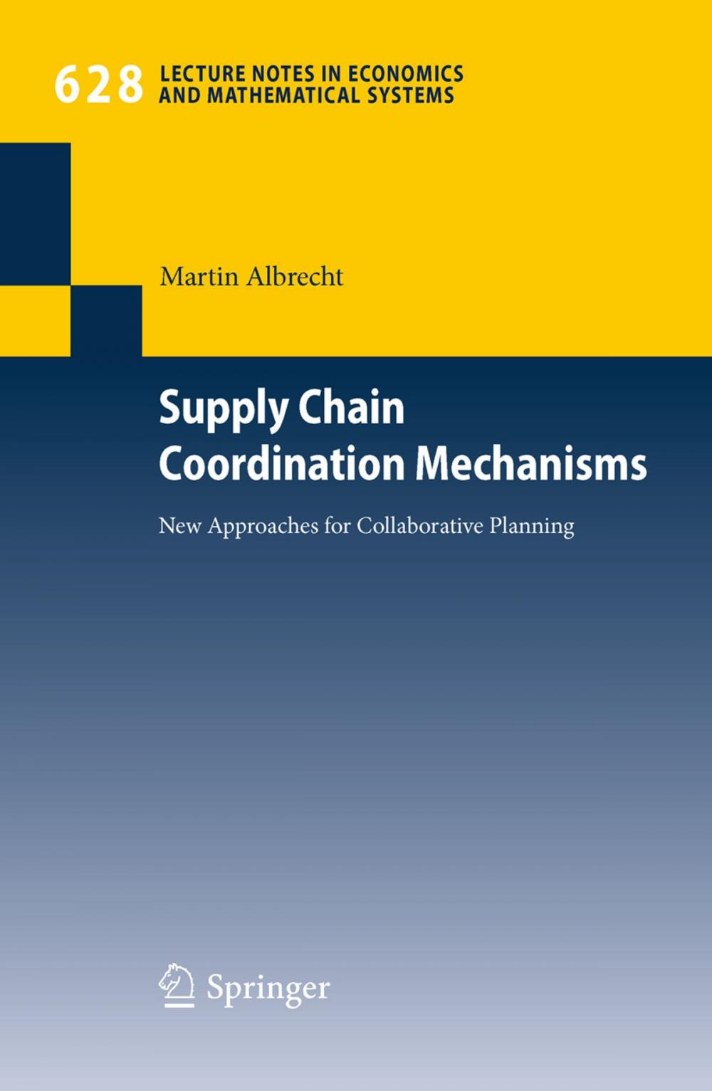 Big bigCover of Supply Chain Coordination Mechanisms