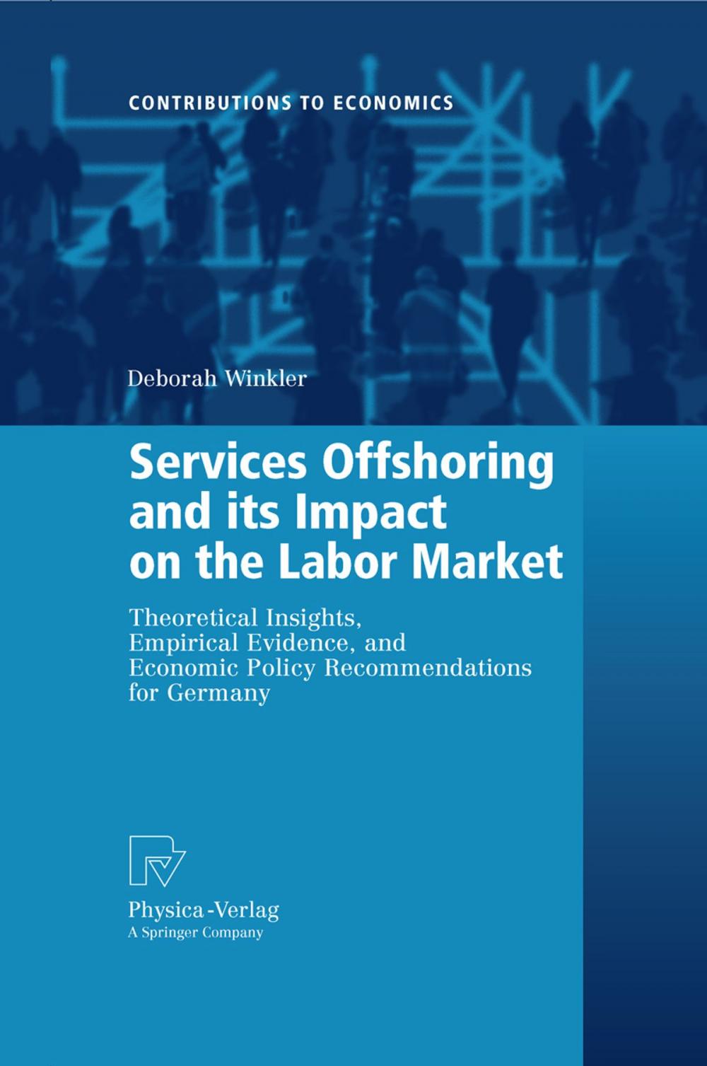 Big bigCover of Services Offshoring and its Impact on the Labor Market