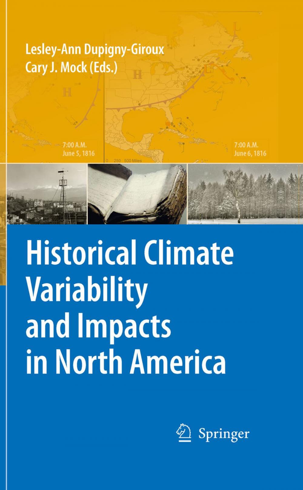 Big bigCover of Historical Climate Variability and Impacts in North America