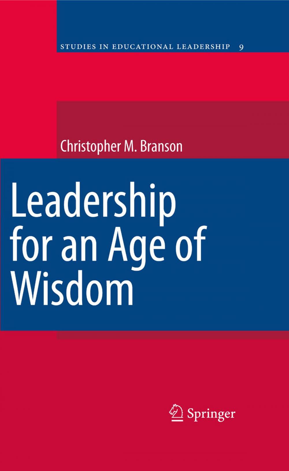 Big bigCover of Leadership for an Age of Wisdom